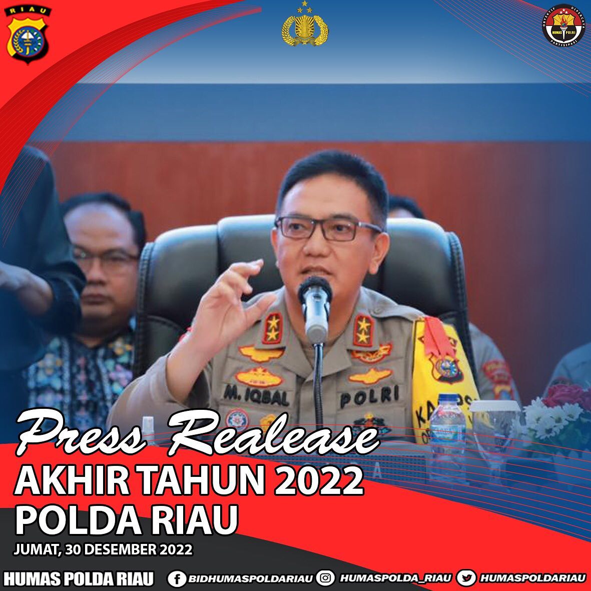 Pimpin Release Akhir Tahun 2022, Kapolda Riau Irjen Iqbal : Walau Belum Sempurna, Kami Terus Berikan Yang Terbaik Bagi Masyarakat