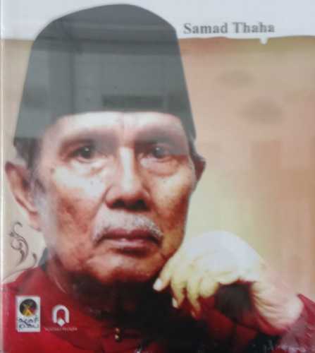 In Memoriam Drs. H. Samad Thaha (1926-2010), Tak Pernah Lelah Berjuang Untuk Kuantan Singingi